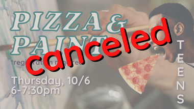 Pizza and paint for teens only - canceled