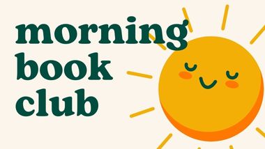 "Morning Book Club" The sun is smiling.