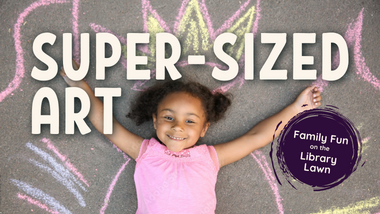 Super-Sized Art