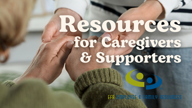 Resources for Caregivers and Supporters