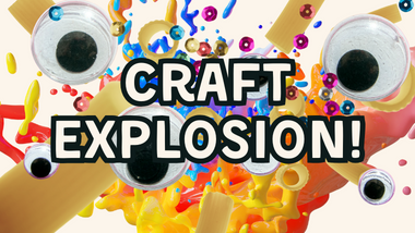 Craft Explosion!