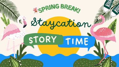 Staycation Storytime