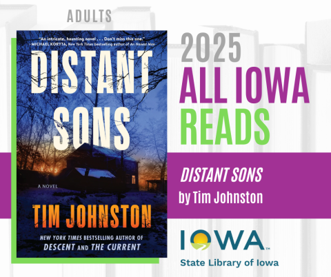 Book cover of Distant Sons by Tim Johnston and All Iowa Reads 2025 logo