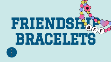 Friendship Bracelets